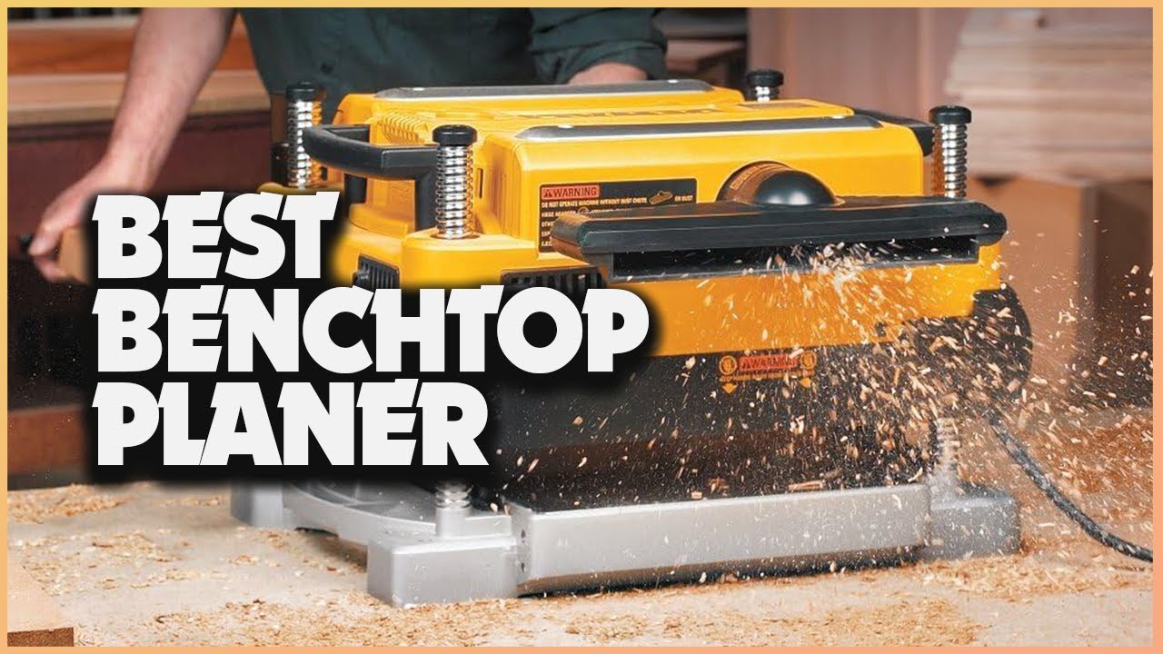 Smooth and Precise: The Best Benchtop Planers for Woodworkers!