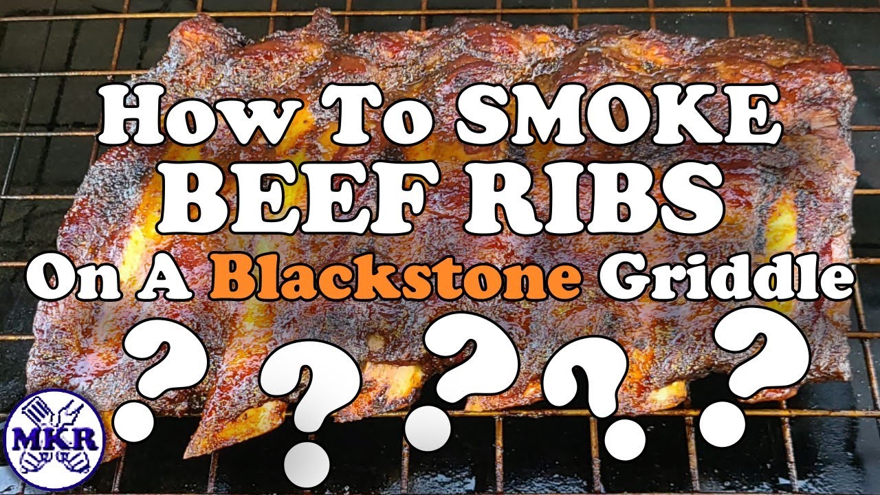 How To SMOKE BEEF RIBS On A BLACKSTONE GRIDDLE!?!?!?