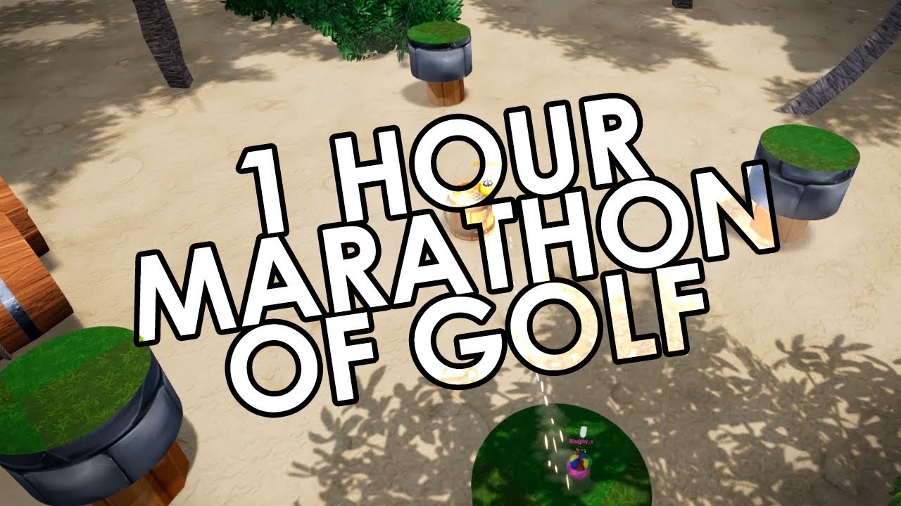 55 Hole MARATHON - Golf It w/ Dream Team