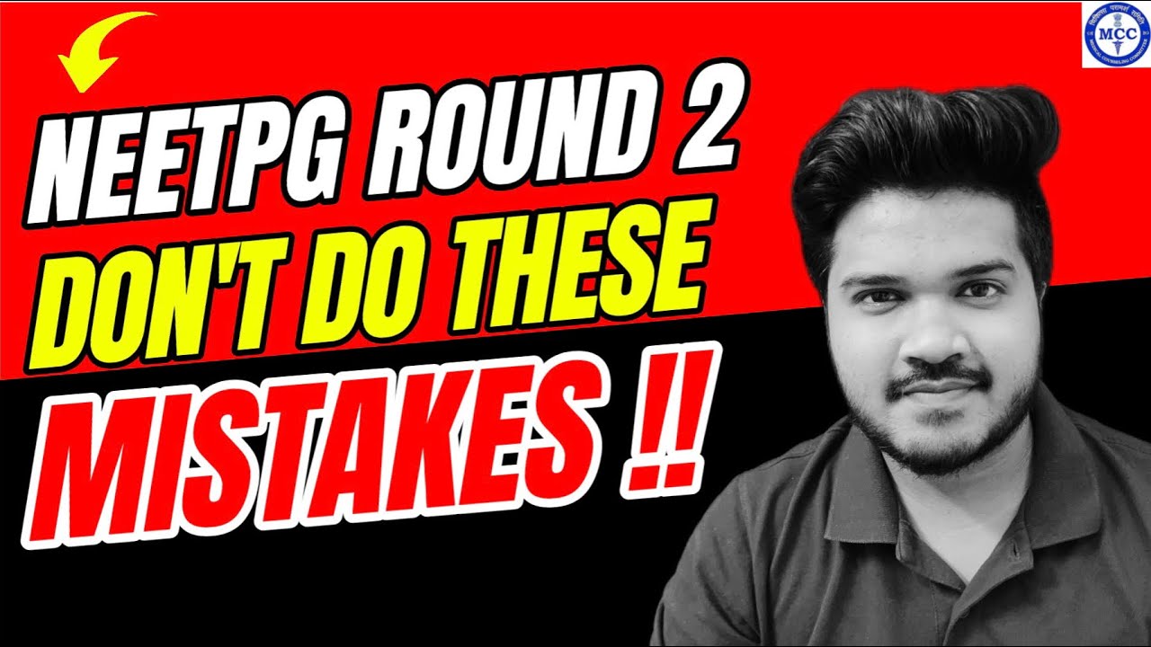 DON’T FILL CHOICES IN NEETPG ROUND 2 COUNSELLING BEFORE WATCHING THIS VIDEO || ALL RULES EXPLAINED| 
