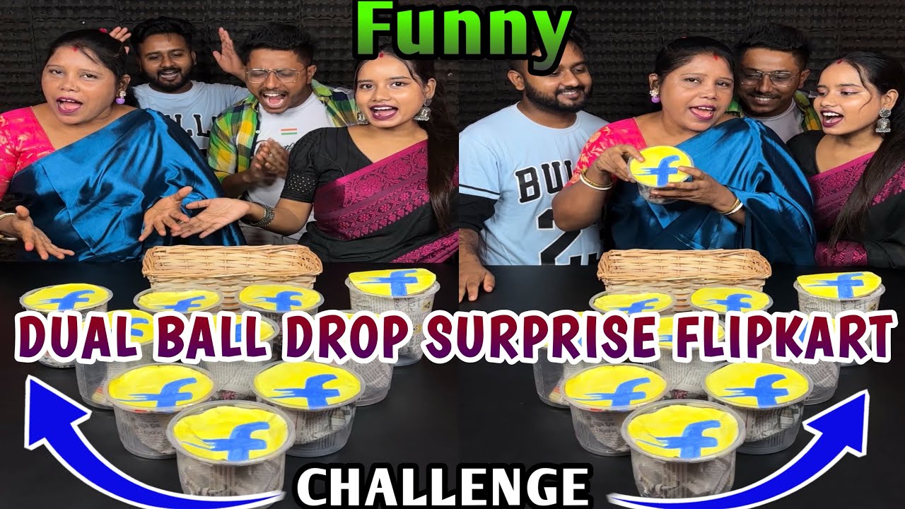 Different Dual Ball Drop Surprise Flipkart Funny Challenge With Family