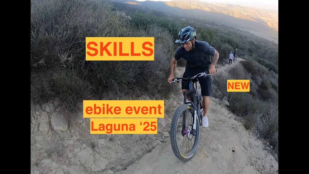 НАВЫКИ ebike Event Laguna '25 w. Ханс Рей, Кэм Зинк, Ричи Шли
