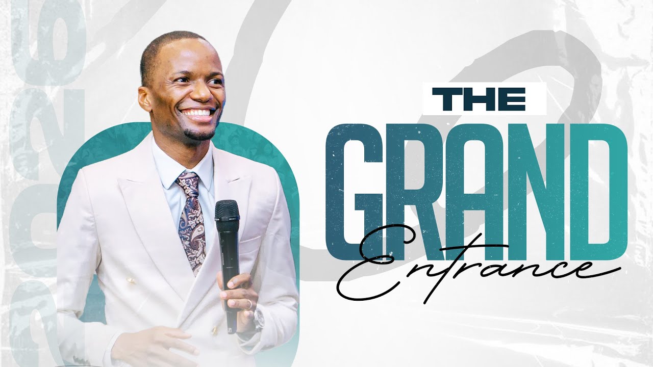 Grand Entrance | Pastor Tony Osborn | 11th Jan 2026