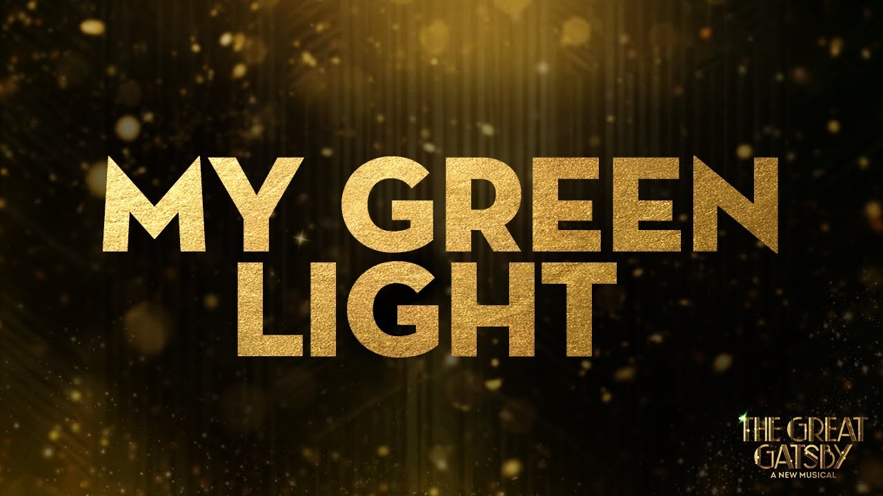 My Green Light (Jeremy Jordan and Eva Noblezada) | The Great Gatsby on Broadway