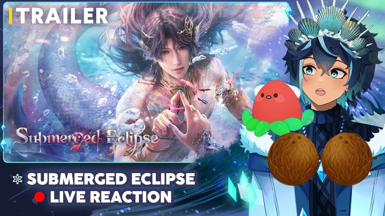 [🔴 LIVE ] 🧜‍♂️ Niyeko Reacts to Rafayel's Submerged Eclipse Trailer | Love and Deepspace 🐚