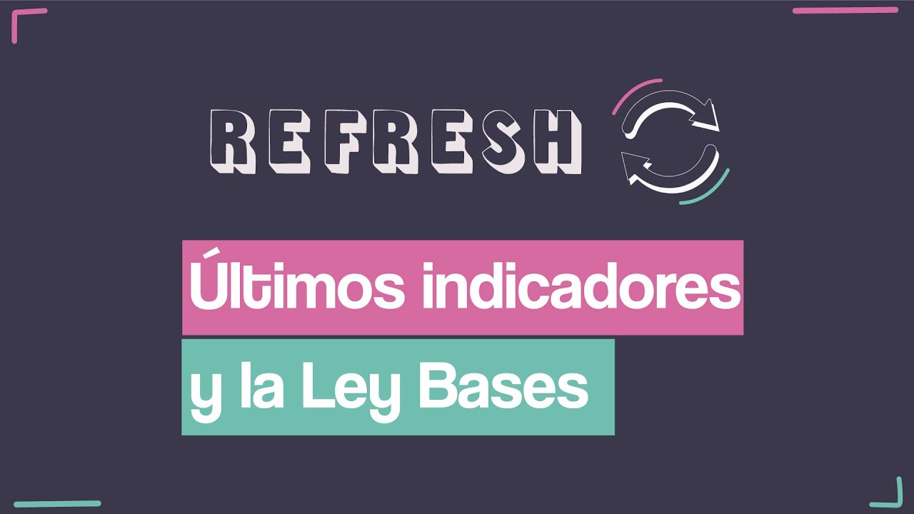 Notifresh EN VIVO🔄️- Últimos indicadores macro y Ley Bases
