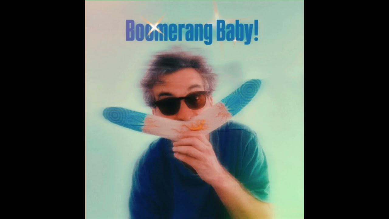 Ultan Conlon - Boomerang Baby! 