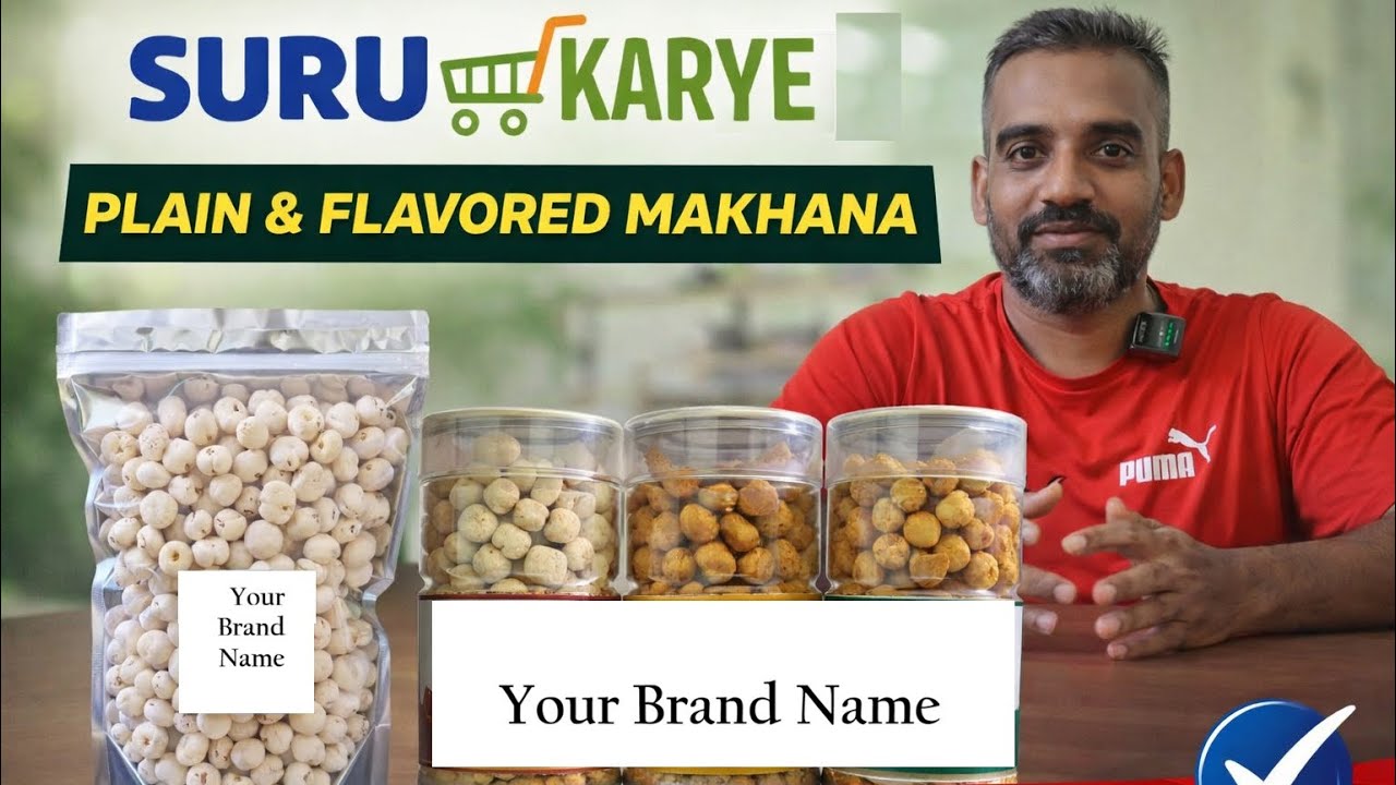 Start Your Own Makhana Brand | Plain & Roasted Makhana Business at Low Investment
