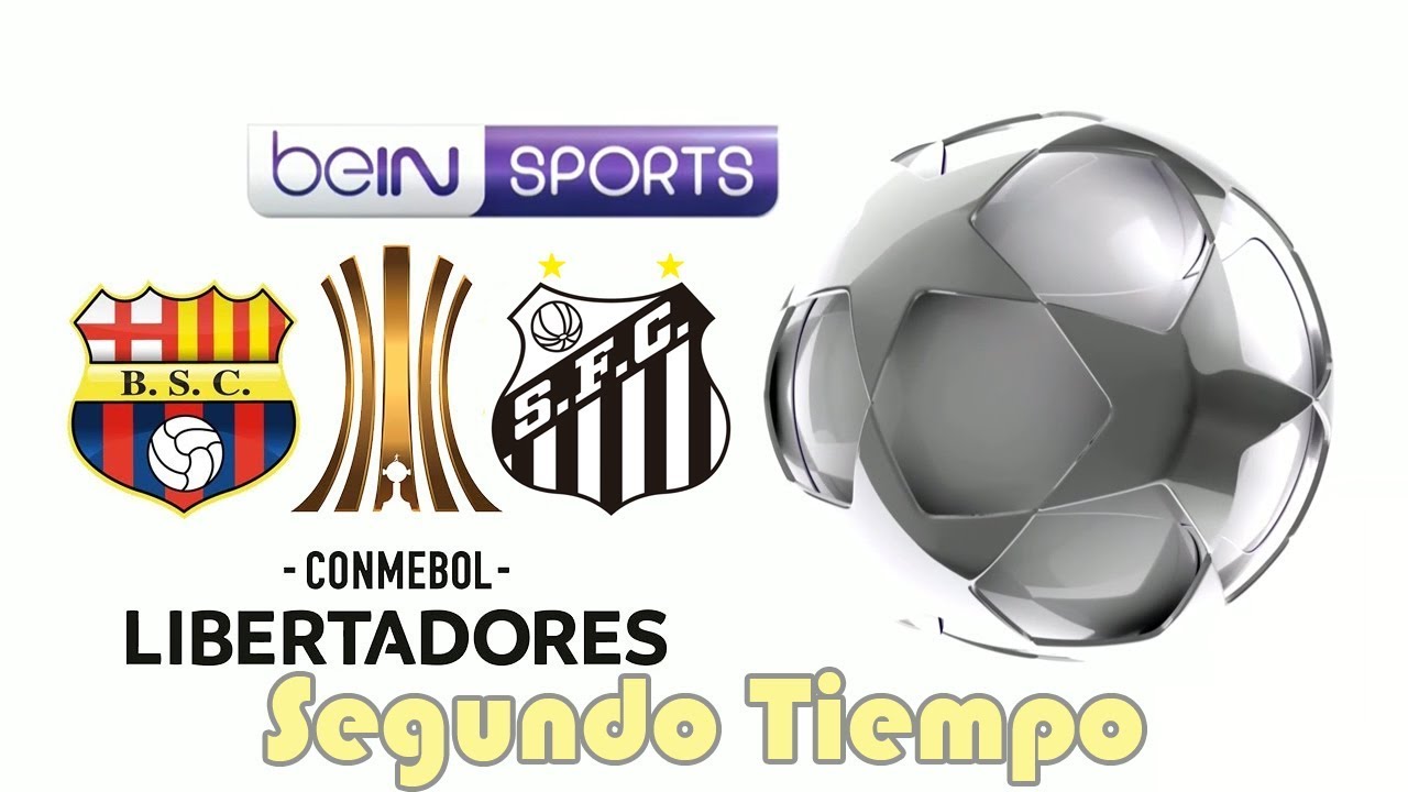 Barcelona (Ecu) vs Santos (Bra) - 2T - CONMEBOL LIBERTADORES 2017 - Bein Sports HD
