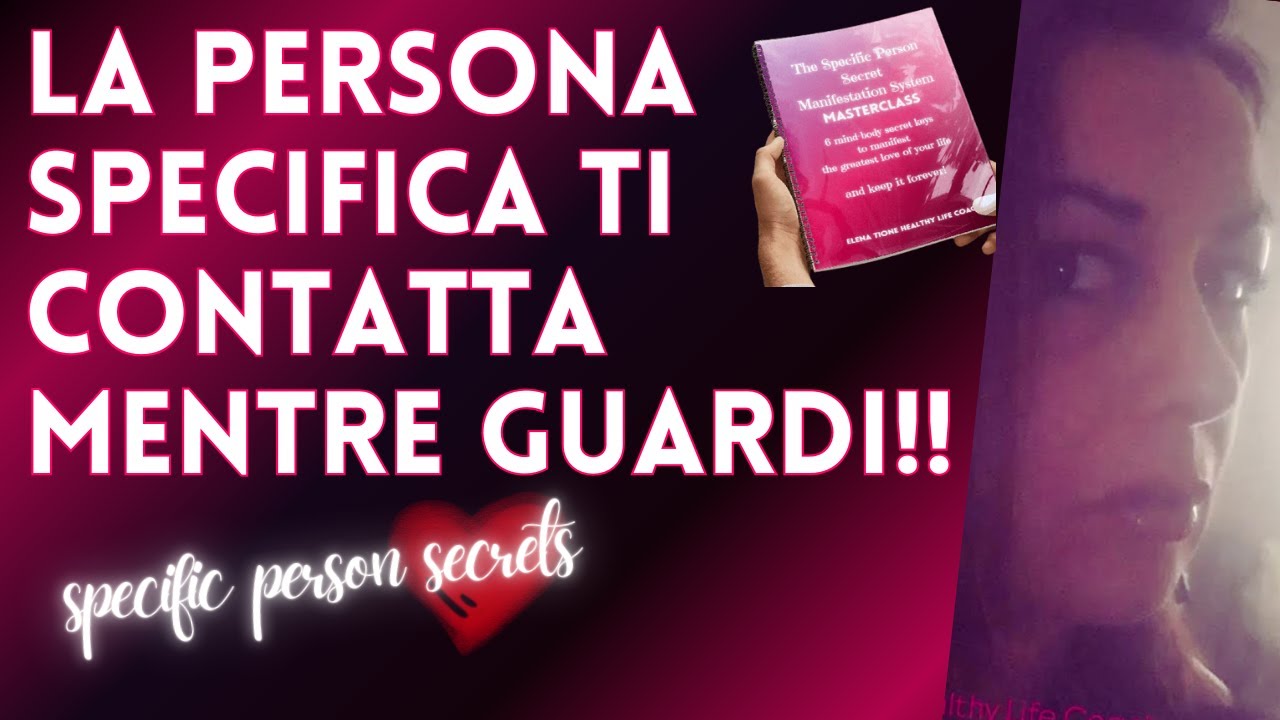 💜 La Persona Specifica TI CERCA DURANTE questo video!! @Elena Tione Healthy Life Coach