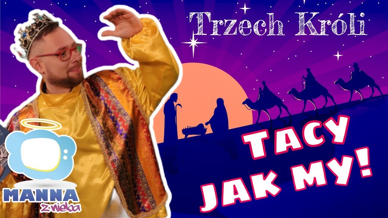 Trzech Króli - Objawienie Pańskie dla dla dzieci rok C