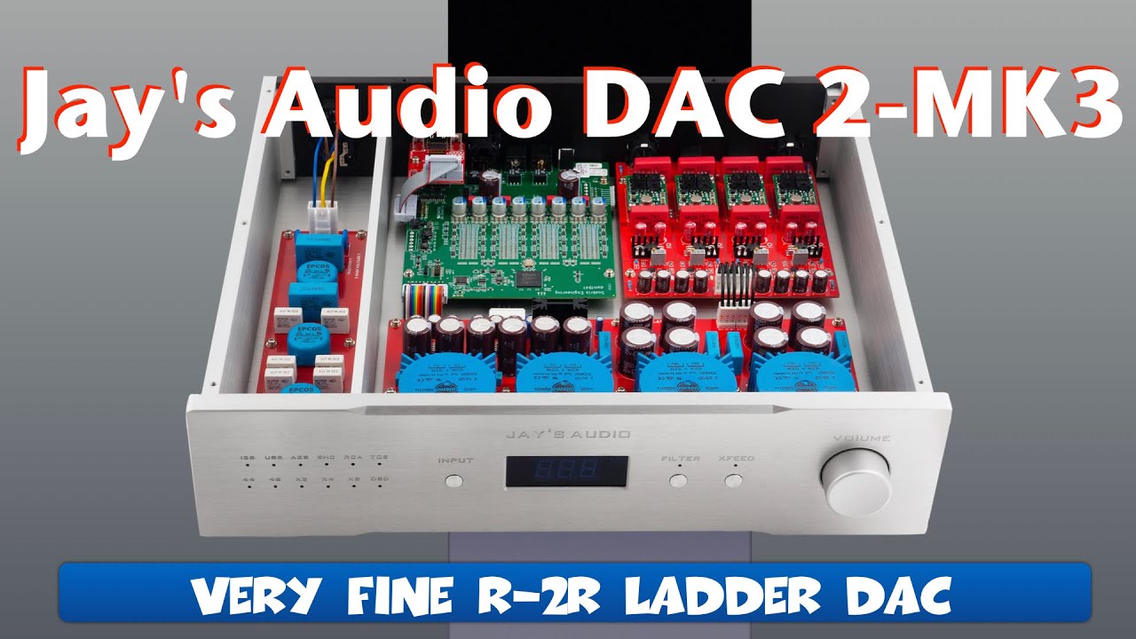 Jay's Audio DAC 2 MK3 Ladder DAC
