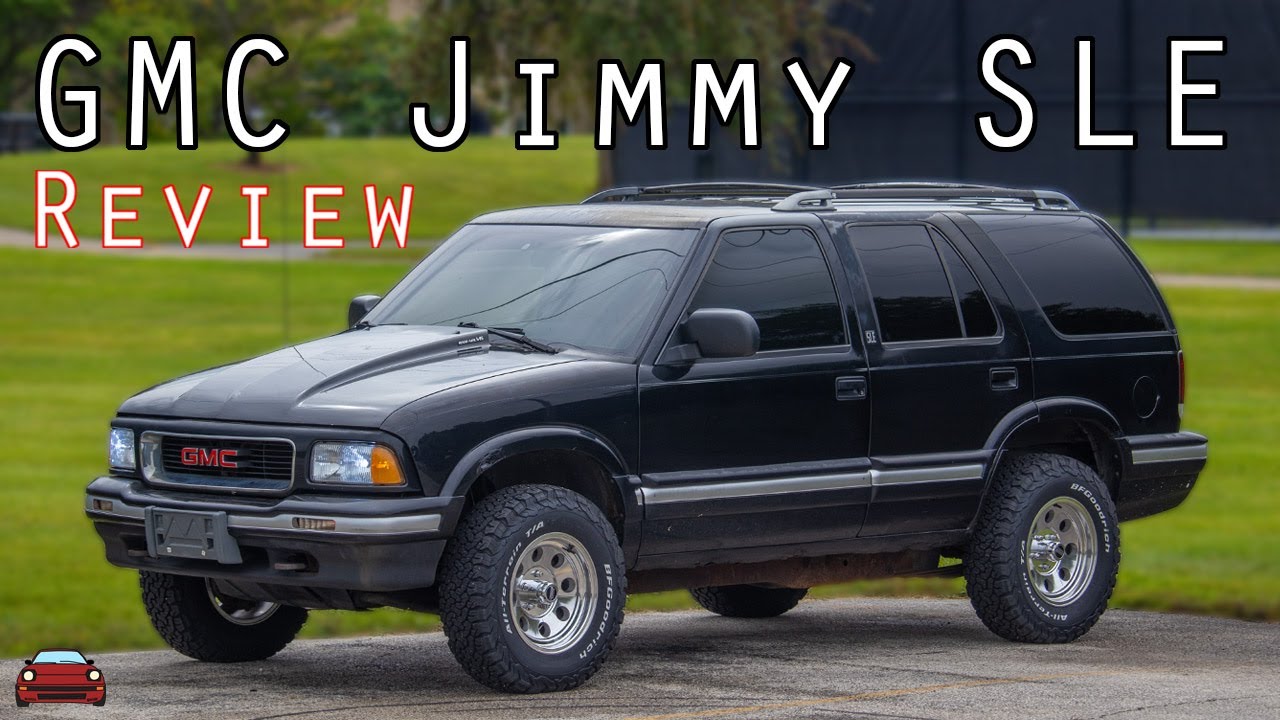 1995 GMC Jimmy SLE Review - A Lifelong Friend