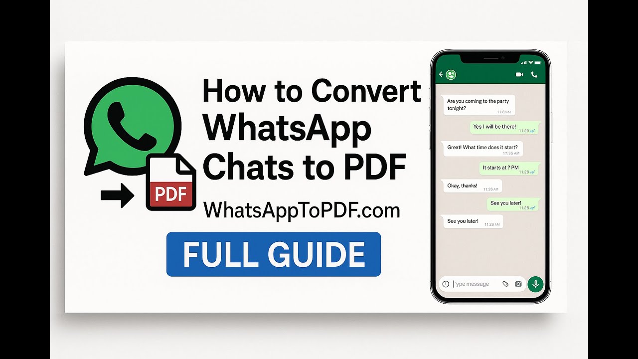 How to Convert WhatsApp Chats to PDF | WhatsAppToPDF.com Full Guide