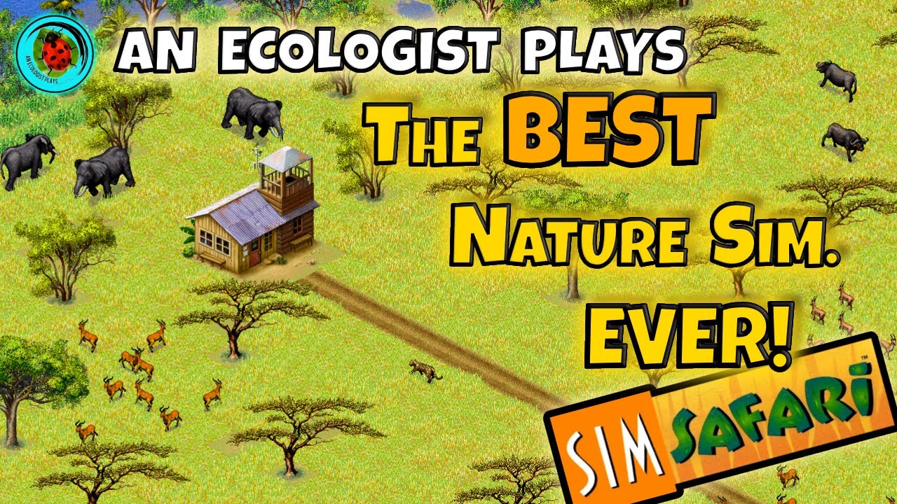 The BEST nature game ever! (According to an Ecologist) | SimSafari | An Ecologist Plays| Ep.1