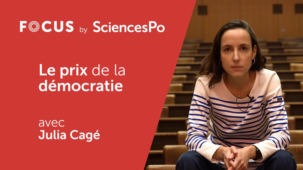 FOCUS // Le prix de la démocratie - Julia Cagé