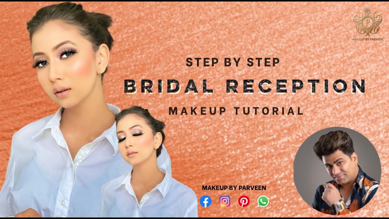 Step By Step Bridal Reception Makeup Tutorial | Indian Bridal Makeup | Makeup Tutorial For Beginners