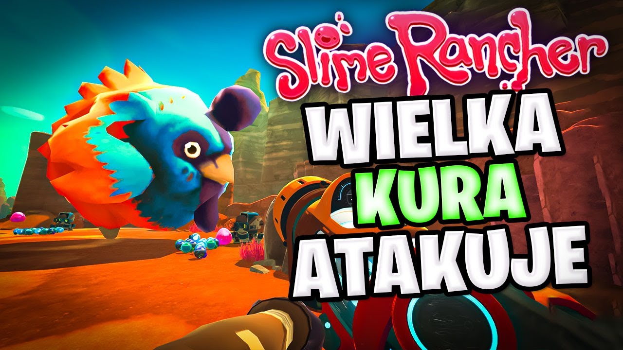 WIELKA KURA ATAKUJE! | SLIME RANCHER #59