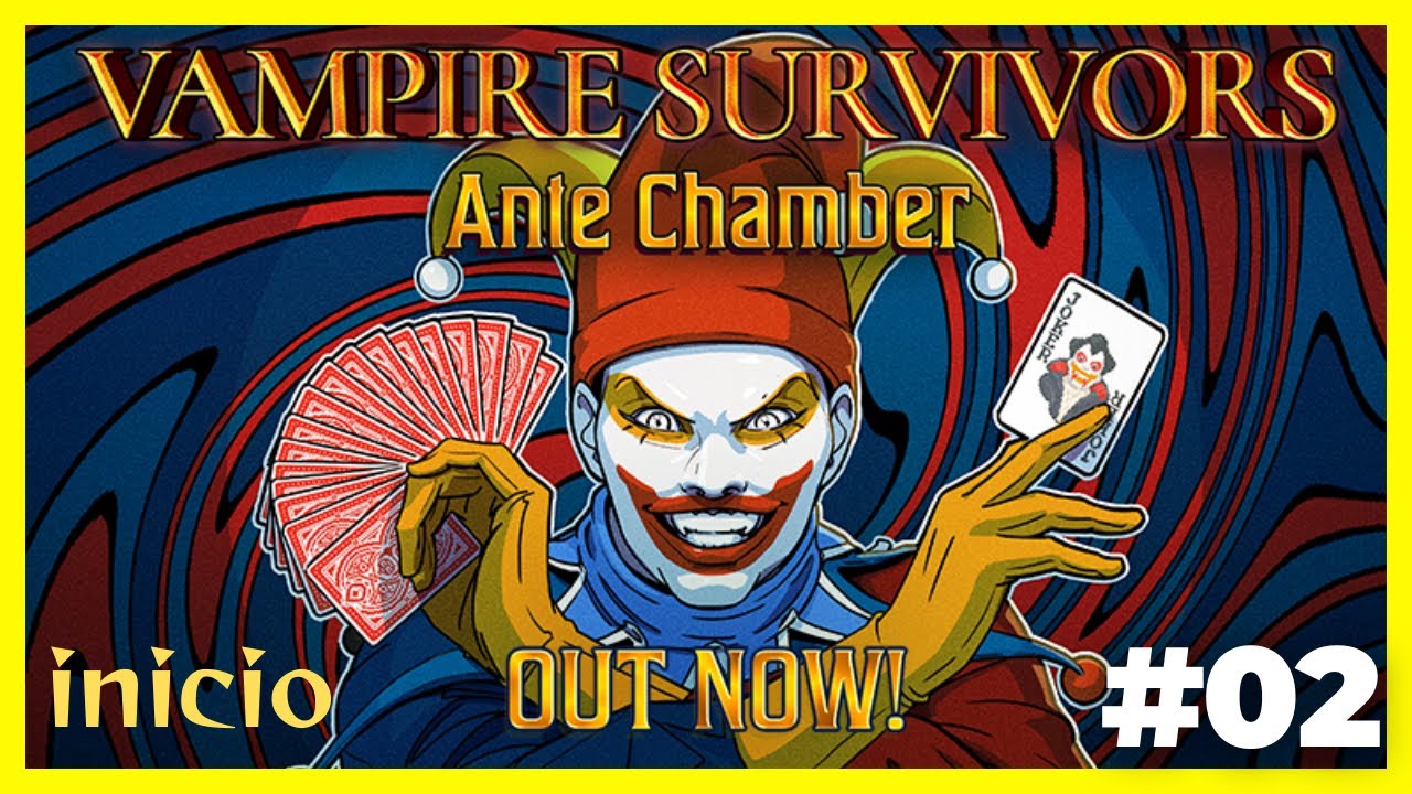 Vampire Survivors #02 - Ante Chamber nova DLC