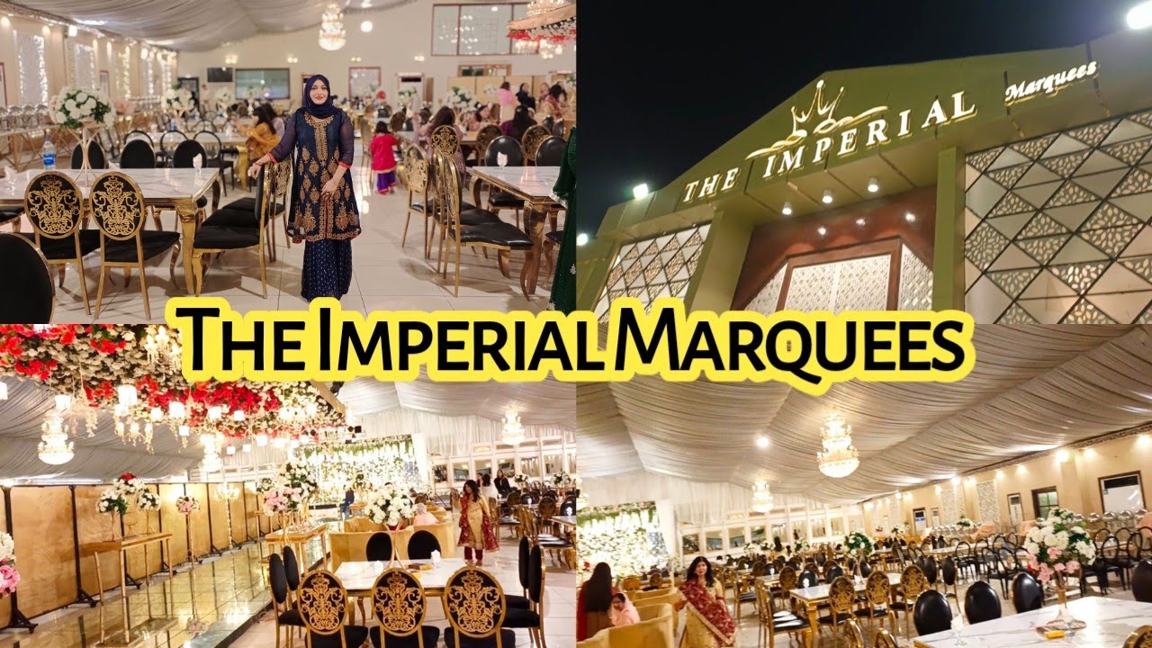 The Imperial Marquees | Banquet | Shadi Hall | Karachi Weddings | Vlog