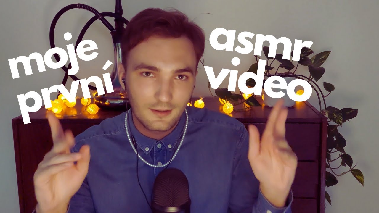 asmr cz | Moje první relaxační video 🤗 Jak jsem se dostal k asmr? šeptání, zvuky rukou a štětečků
