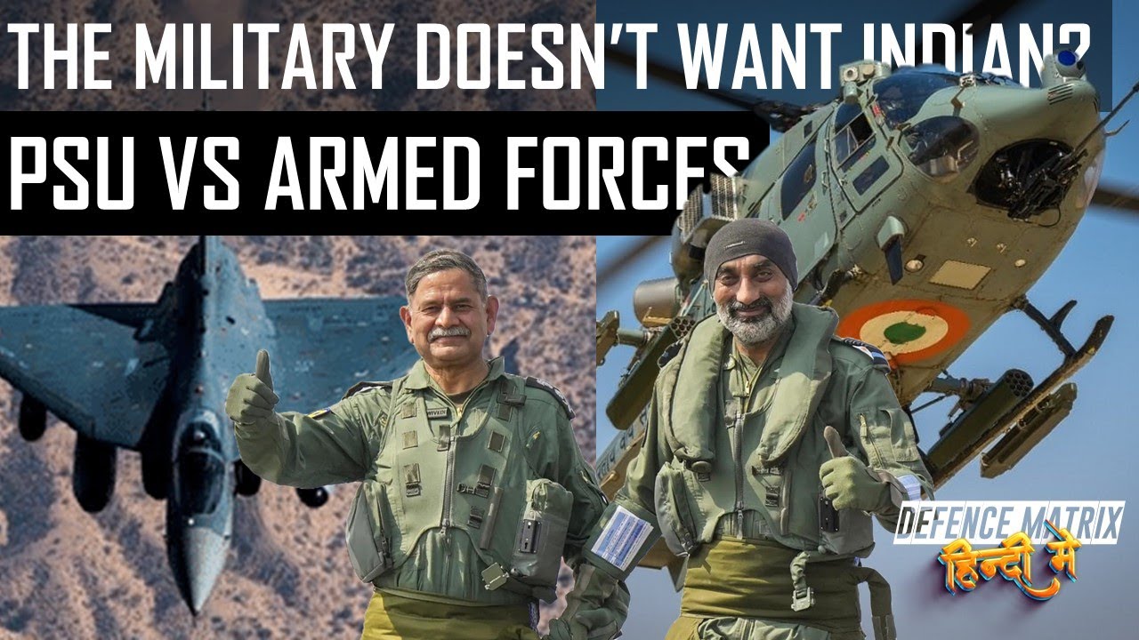 Does the Military Not Want Indian-Made Equipment? | PSU vs. Armed Forces