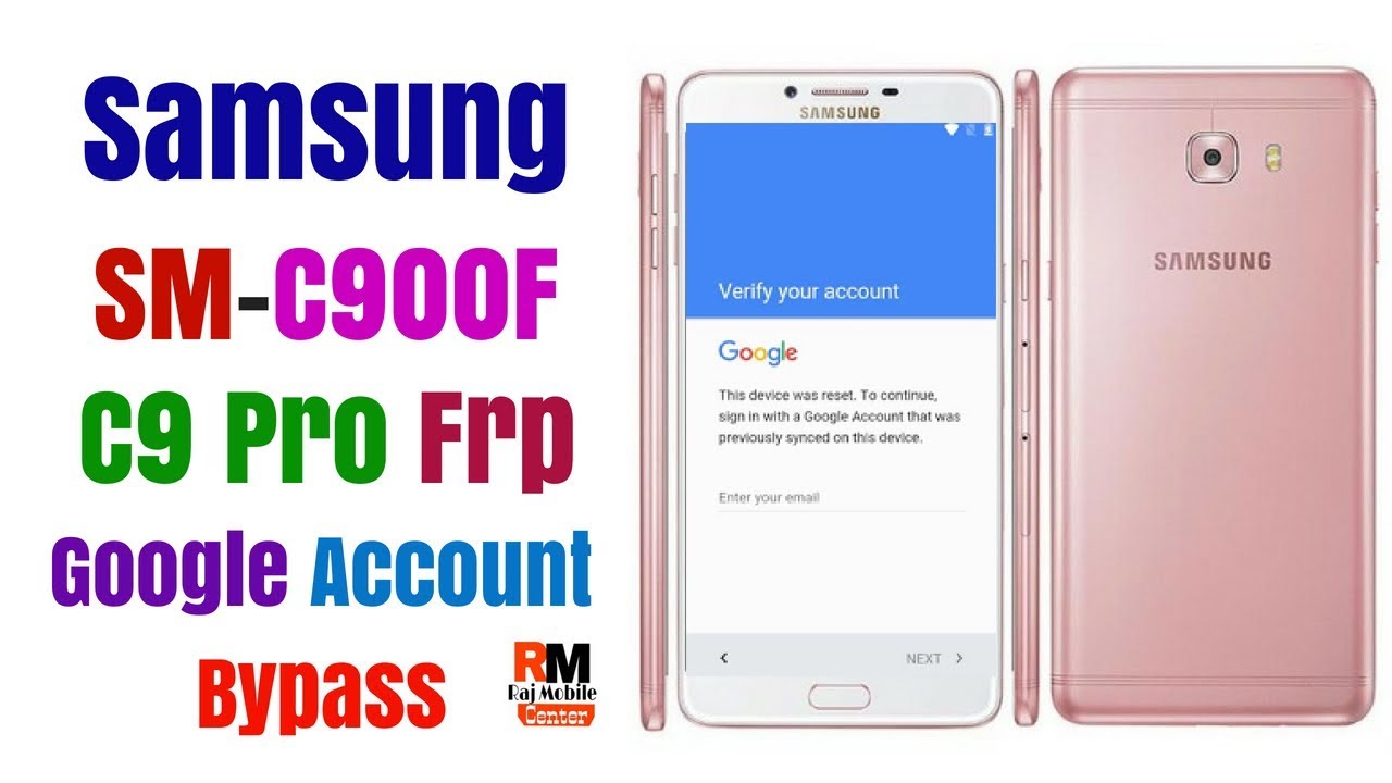 Samsung SM-C900F ( C9 Pro )Google Account Bypass [100% Fix]
