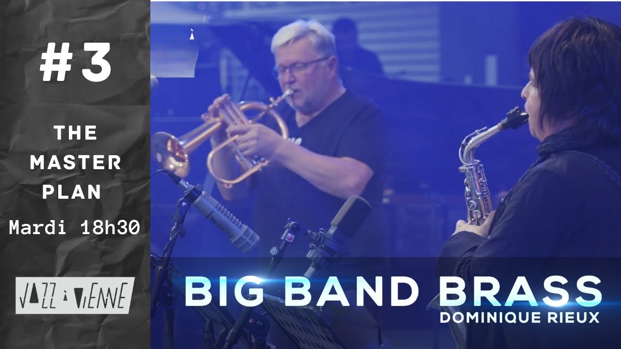 Big Band Brass feat Baptiste Herbin Géraldine Laurent Jazz à Vienne 2023   The Master Plan