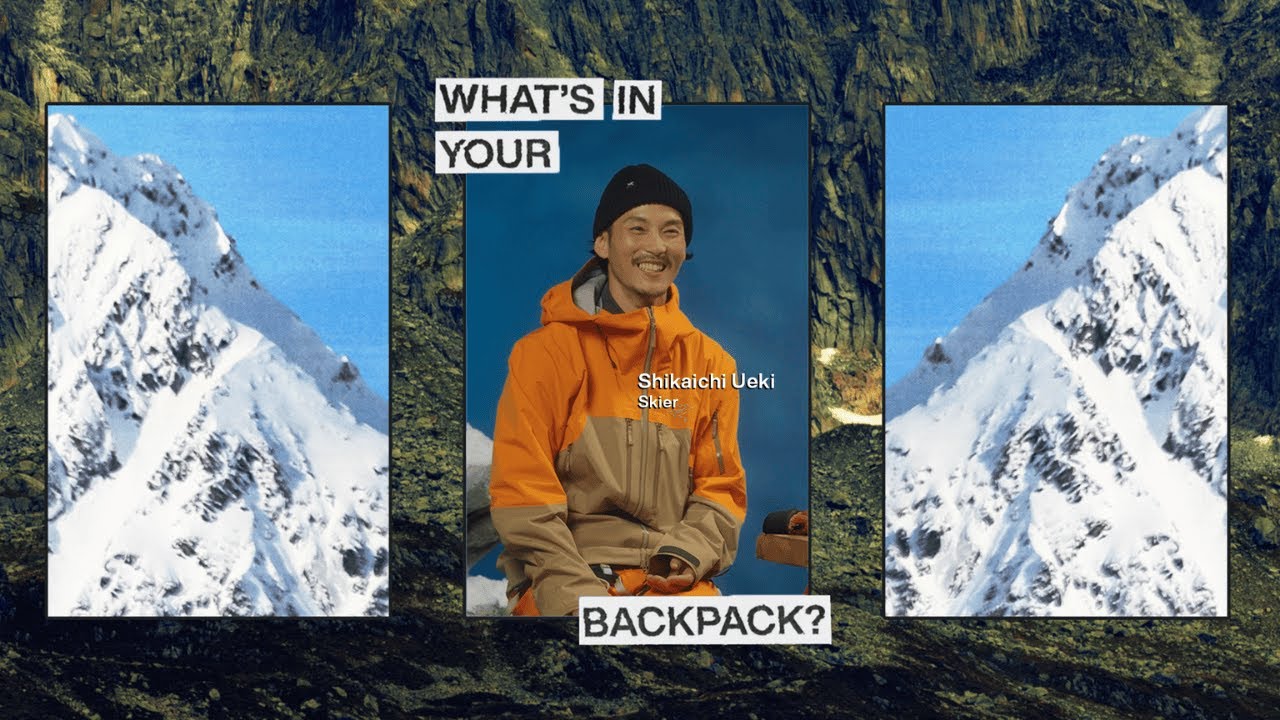 What's in Your Backpack? with Shikaichi Ueki (Skier) スキーヤー 植木鹿一のバックパックの中身紹介！
