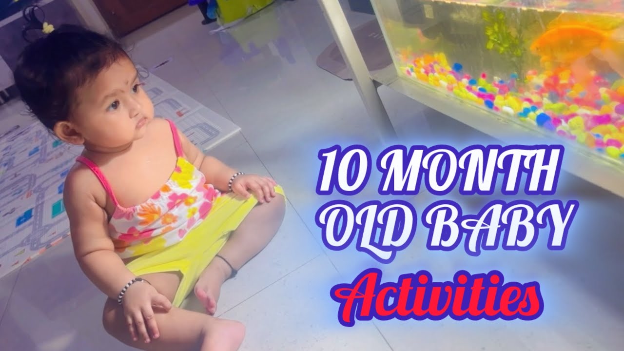 10month old baby activities/10month milestone/developmental activities