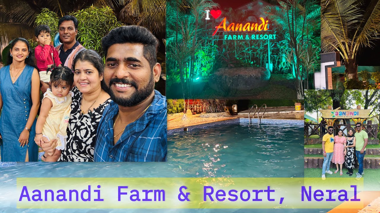 Aanandi Farm & Resort Neral Review || Best Resort Near Mumbai for Family || Resort Tour  || Vlog #58