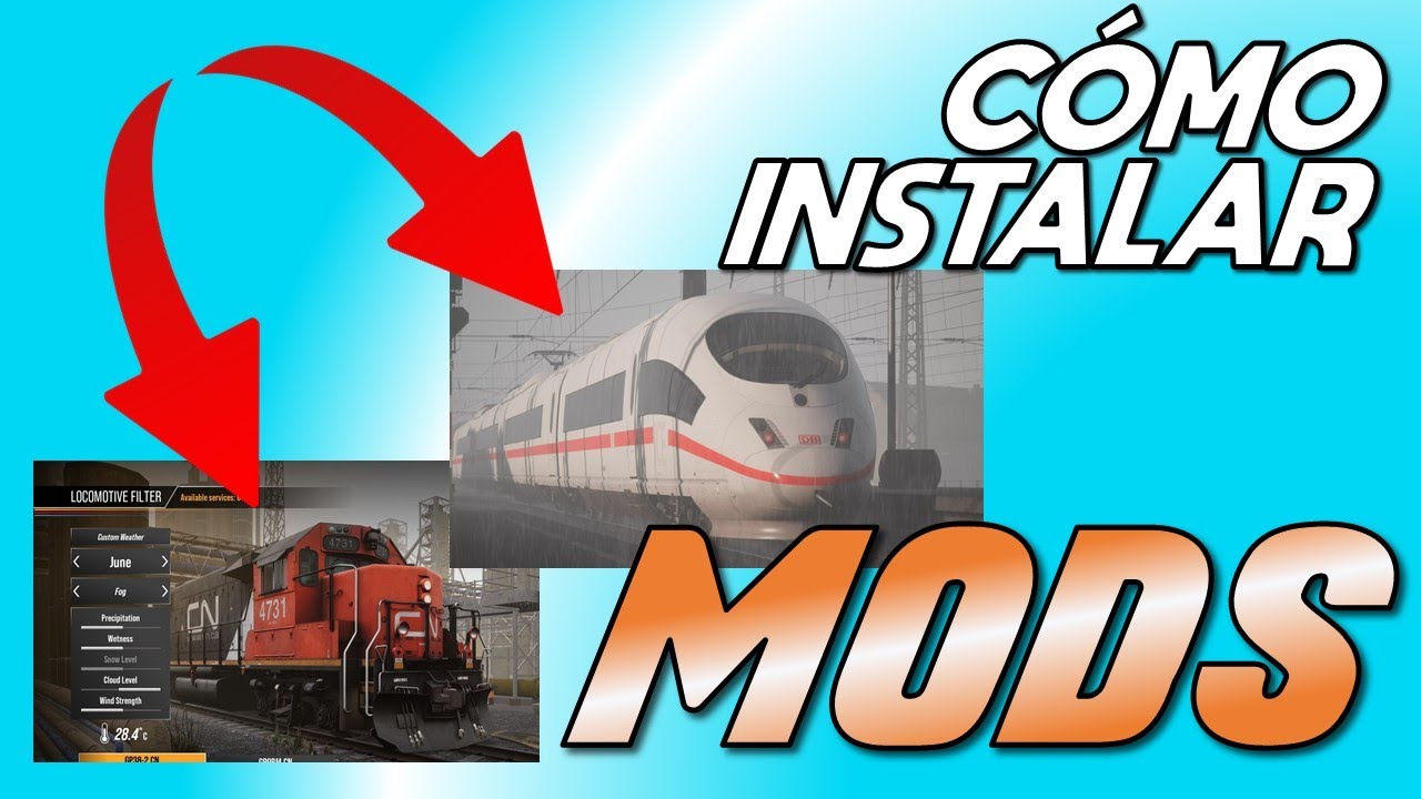 😇 Cómo INSTALAR MODS en PC 🚊 Train Sim World 2