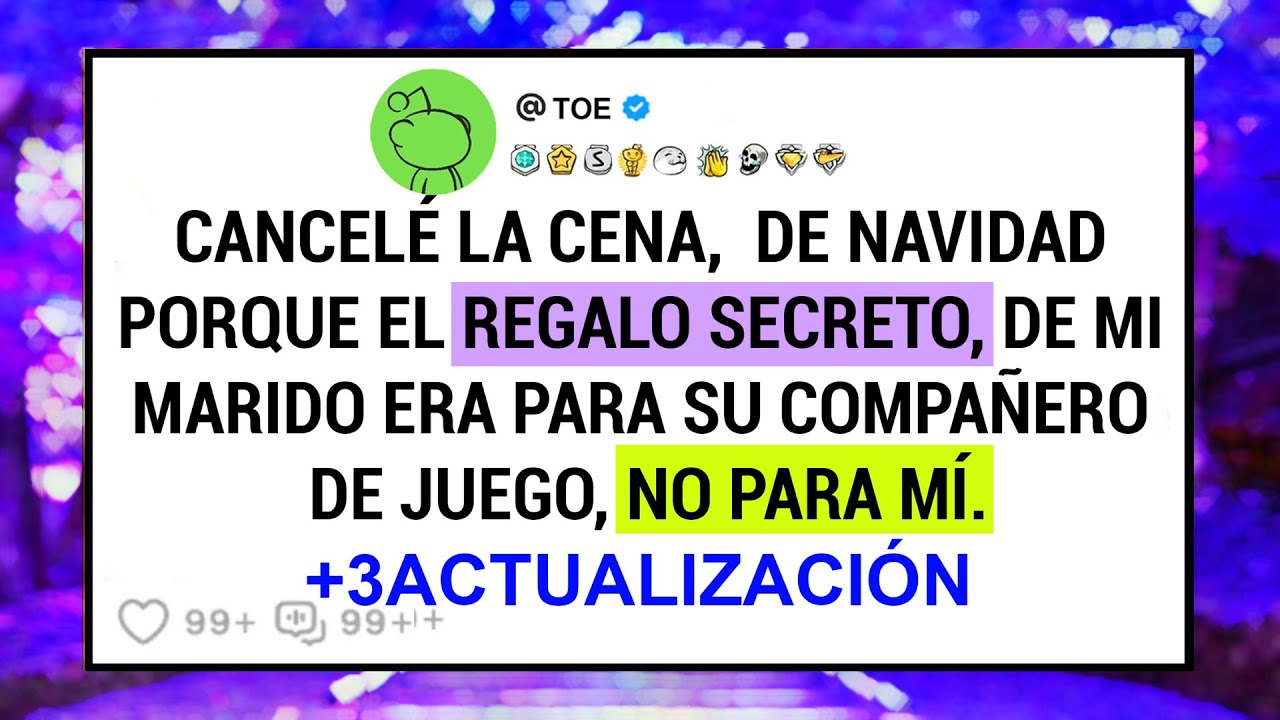 Cancelé La Cena,  De Navidad Porque El Regalo Secreto, De Mi Marido Era Para Su Compañero De ...