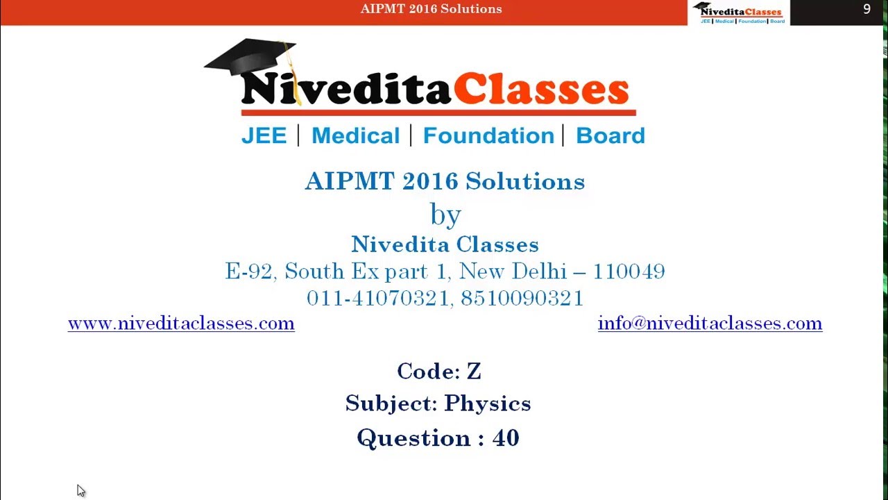 AIPMT/NEET 2016 Video Solution Physics Question No. 40 [Code Z]