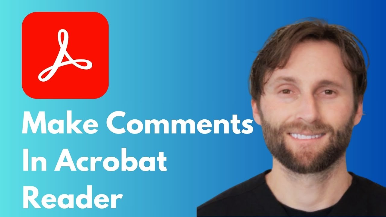 How to Make Comments in Adobe Acrobat Reader [Full Guide 2026]