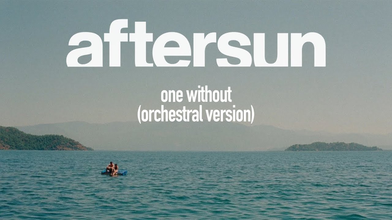 Aftersun Theme (One Without) | Sad Orchestral Version