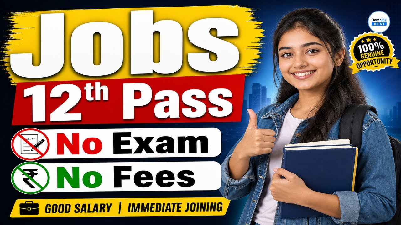 12th Pass Jobs 2026 | Salary ₹15K to ₹50K | Career Guide | By Ankur Goswami