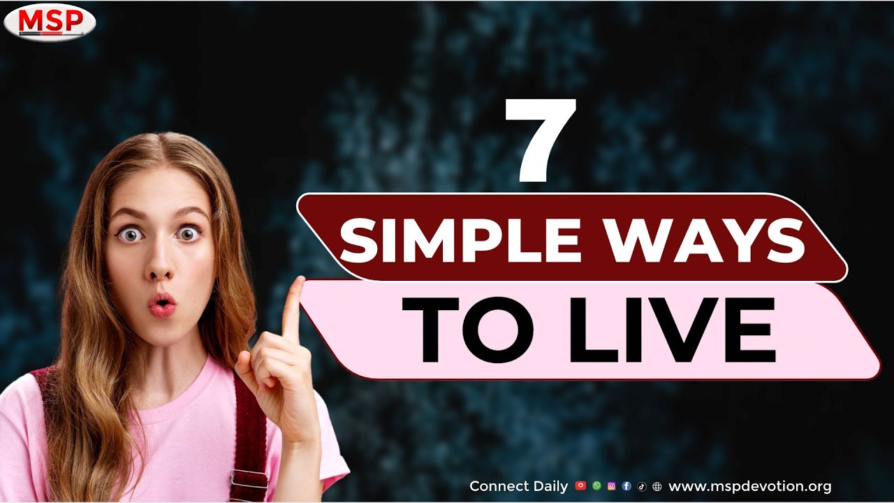 7 Simple Ways To Live - Rev Oyiks Alfred
