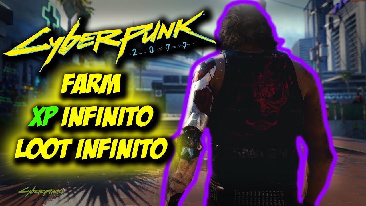 La FARM DEFINITIVA su CYBERPUNK 2077 [ITA] - GUIDA XP & Loot INFINITO.