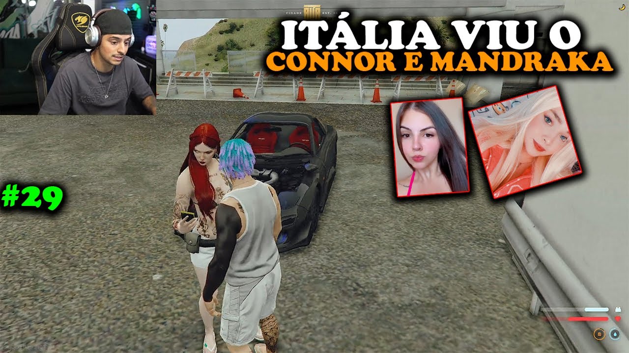 ITÁLIA VIU O CONNOR E A MANDRAKA JUNTO E DEU RUIM! EP 29