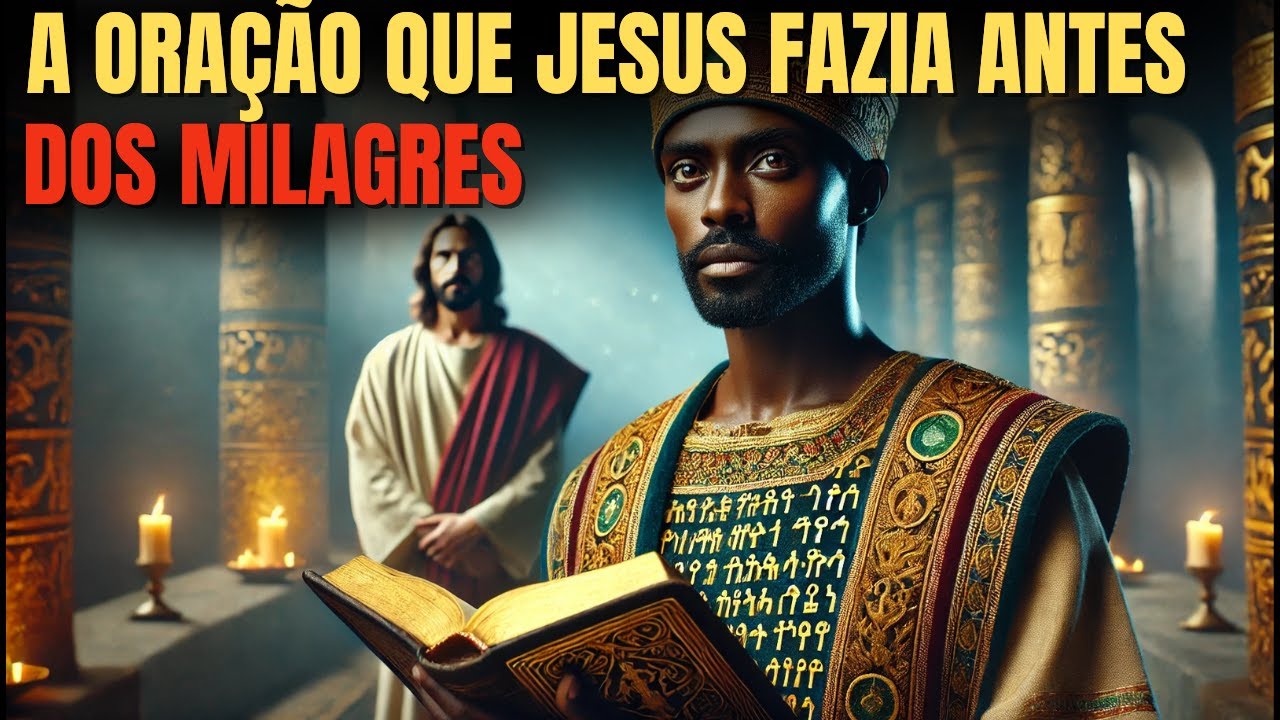 A Bíblia Etíope É A Única Que Revela A Oração Que Jesus Usava Antes De Conceder Milagres