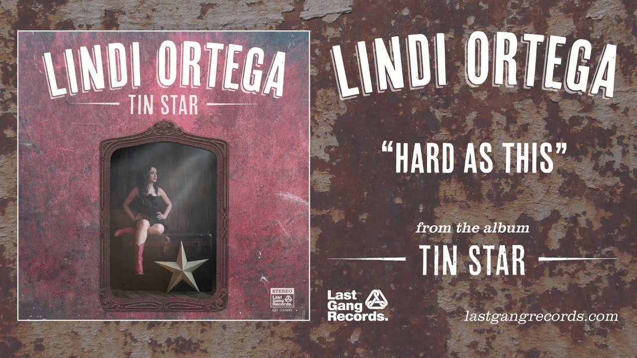 Lindi Ortega - Hard As This
