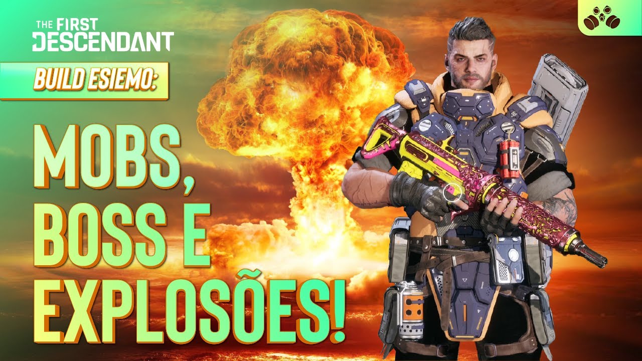 3 Builds atualizadas com ajuste de arche para Esiemo: Mobs, Boss e MUITA EXPLOSÃO!