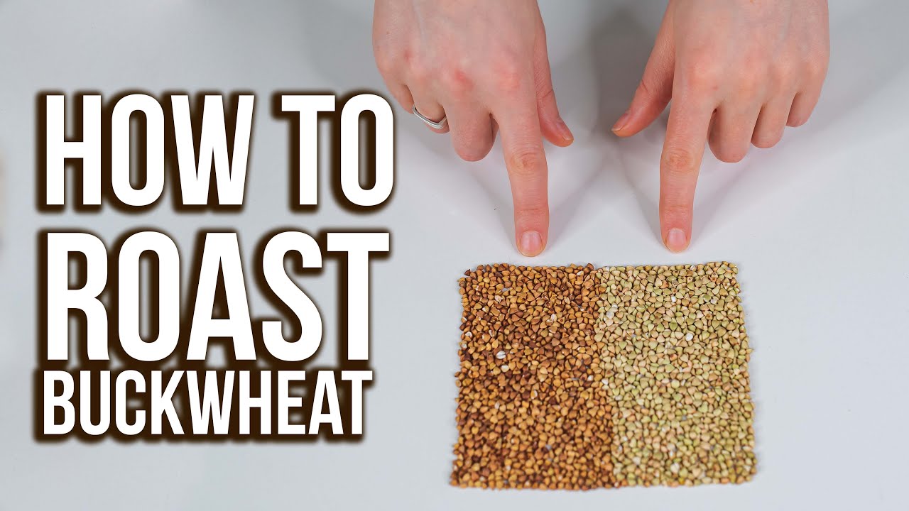 How to Roast Buckwheat | Simple Easy Recipe