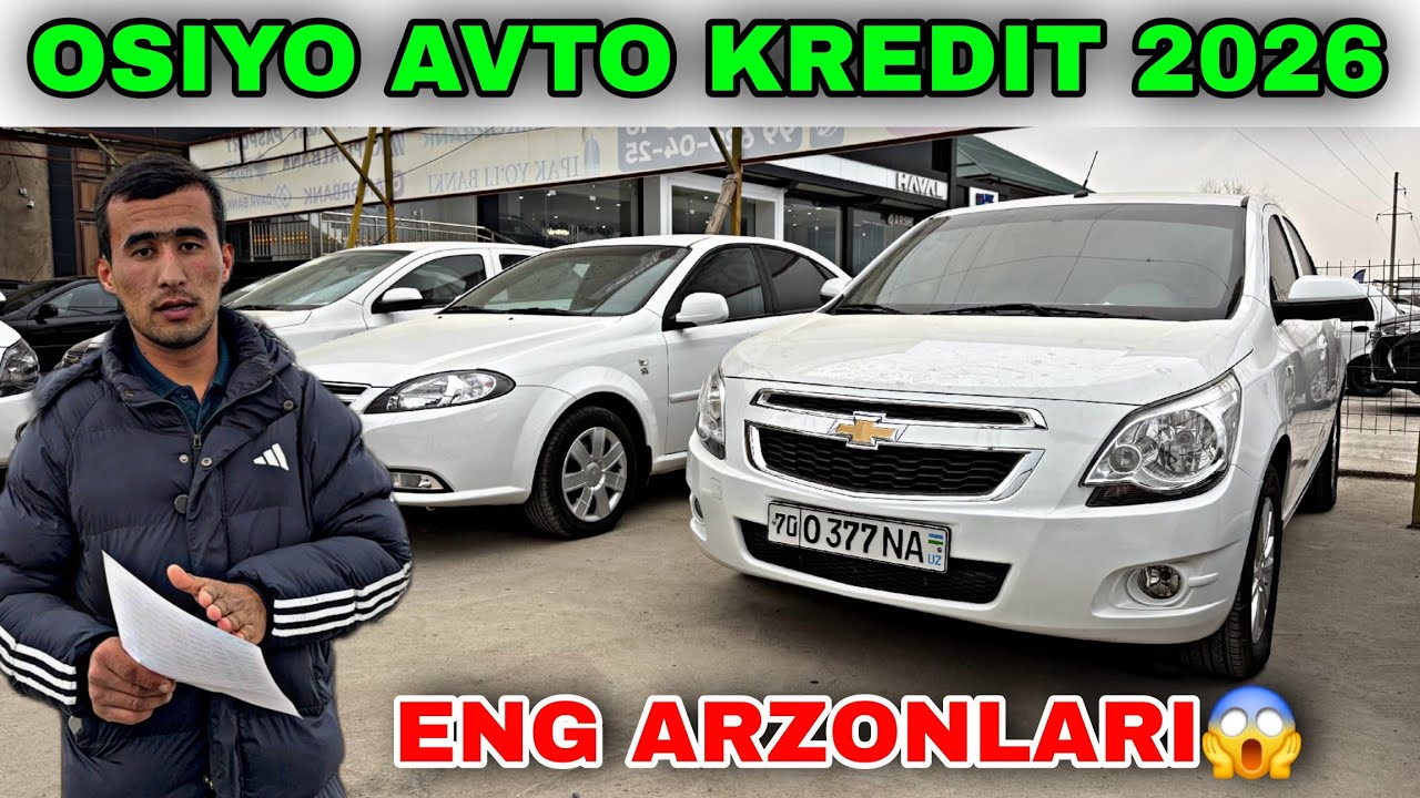 OSIYO AVTO KREDIT 2026. ENG ARZONLARIDAN KO'RSATAMIZ... 10 MLN BOSH TO'LOV BILAN OLING!