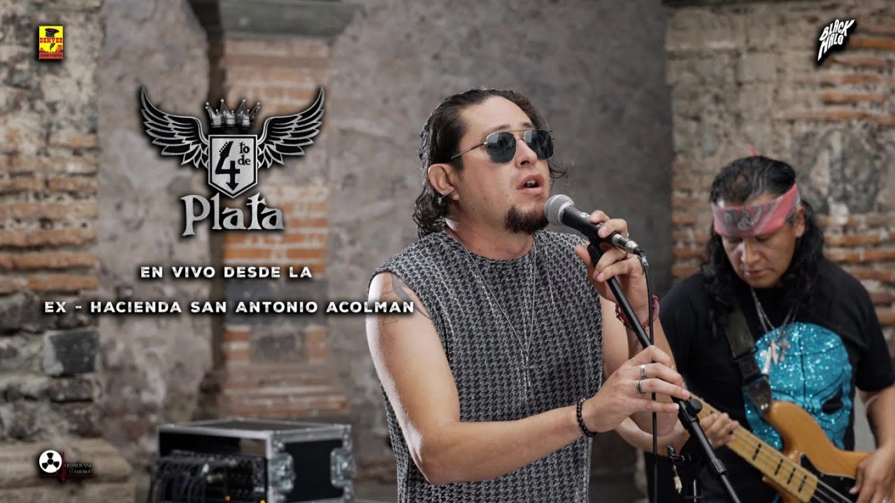 4 De Plata - En Vivo Desde La Ex Hacienda San Antonio Acolman