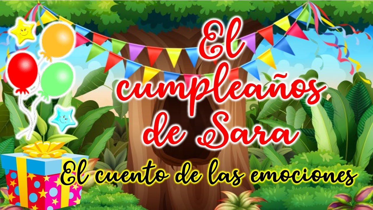 EL CUMPLEAÑOS DE SARA, el cuento de las emociones, LA EMPATIA