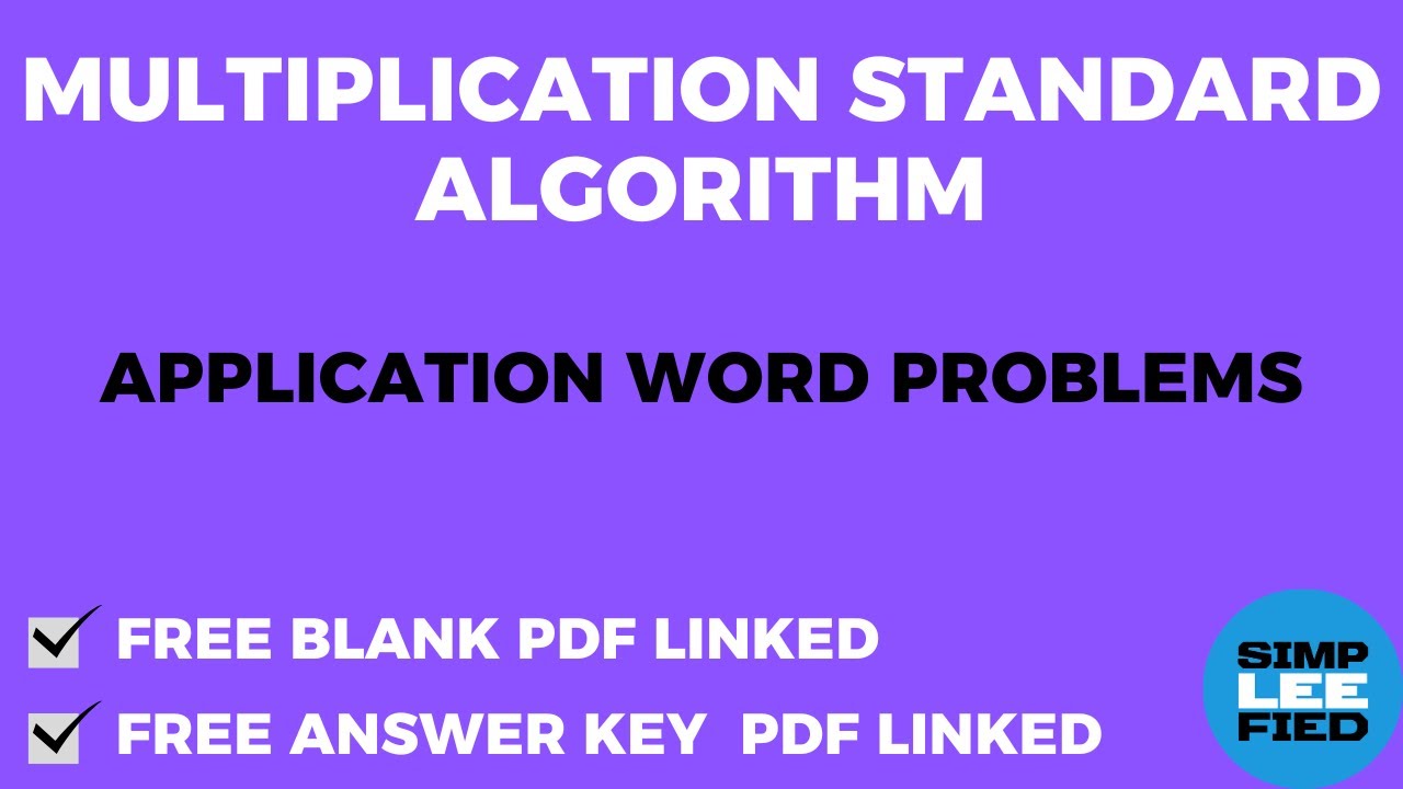 Multiplication Standard Algorithm Application Problems