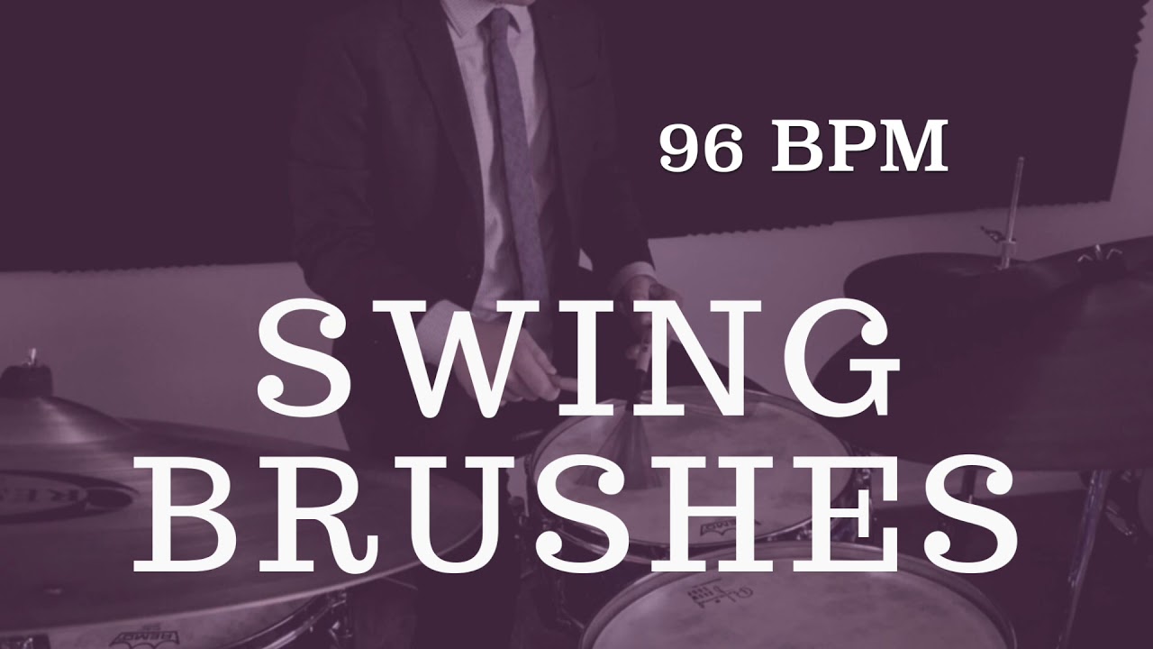 Jazz Drum Brushes Play Along - Slow Swing - 96 BPM