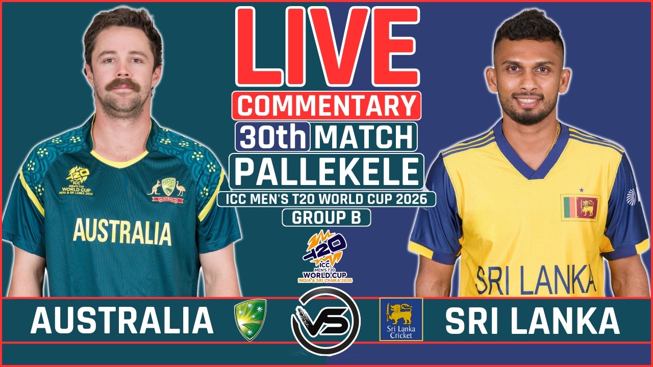 ICC T20 World Cup 2026 Live: Australia vs Sri Lanka Live | AUS vs SL Live Scores & Commentary